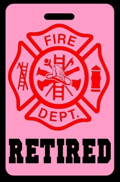 Pink RETIRED Firefighter Luggage/Gear Bag Tag - FREE Personaliza