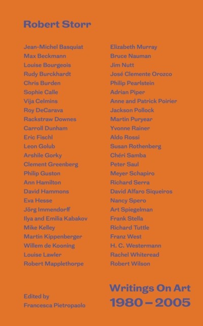 Writings On Art 1980-2005 by Robert Storr (Hardback Book)