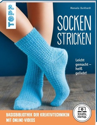 Socken stricken (kreativ.startup.) | Manuela Burkhardt | deutsch