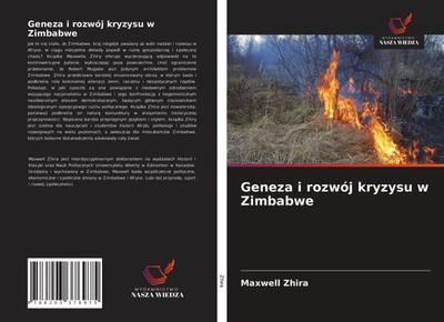 Maxwell Zhira | Geneza i rozwój kryzysu w Zimbabwe | Taschenbuch | Polnisch
