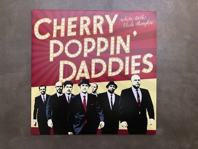 Cherry Poppin  Daddies - White Teeth Black Thoughts