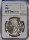 1881 S US Morgan Silver Dollar $1 NGC MS61