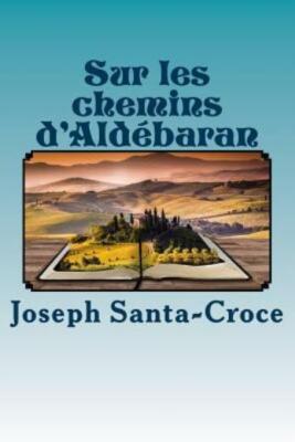 Sur Les Chemins D'aldebaran