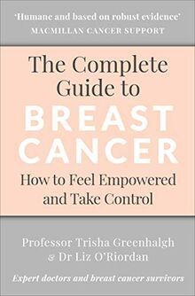 The Complete Guide to Breast Cancer: How to Feel Em... | Buch | Zustand sehr gut