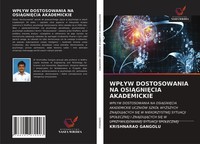 Wp¿Yw Dostosowania NA Osi¿Gni¿Cia Akademickie Krishnarao Gangolu Taschenbuch