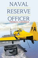 Thomas J. Caulfield | Naval Reserve Officer | Taschenbuch | Englisch (2017)