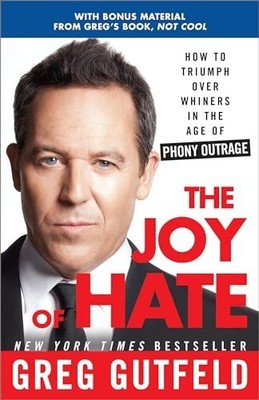 The Joy of Hate: How to Triumph over ..., Gutfeld, Greg