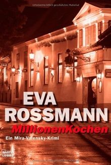 MillionenKochen: Ein-Mira-Valensky-Krimi von Ross... | Buch | Zustand akzeptabel