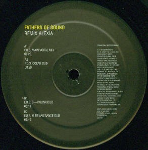 Fathers Of Sound - Remix Alexia, 12'', (Vinyl)