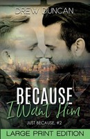 Drew Duncan | Because I Want Him | Taschenbuch | Englisch (2023)