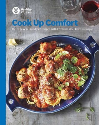 NEW Weight watchers Healthy Kitchen cook up comfort cookbook Chef Eric Greenspan