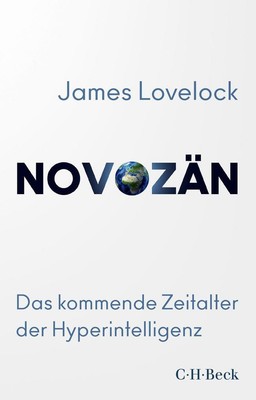 Novozän | James Lovelock, Bryan Appleyard | 2021 | deutsch