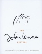 The John Lennon Letters: Edited and with an Introduction by Hunter Davies By Jo