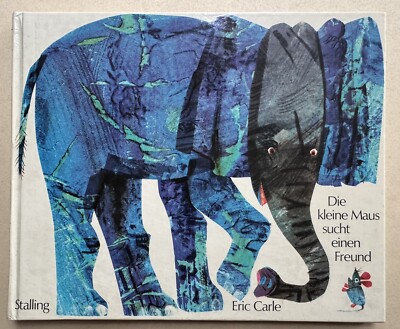 Die kleine Maus sucht einen Freund von Carle, Eric -7. Auflage - 1978 Kinderbuch