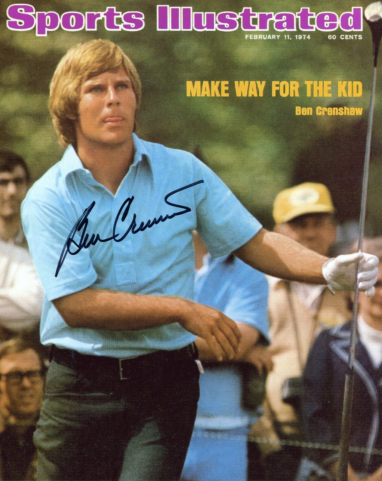 Ben Crenshaw Autographed Signed SI cover Masters golf 8x10 photo auto not PSA BSA 