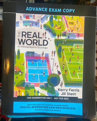 The Real World: An Introduction to Sociology - 10E Paperback