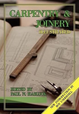 Paul N Hasluck Carpentry and Joinery Illustrated (Taschenbuch) (US IMPORT)