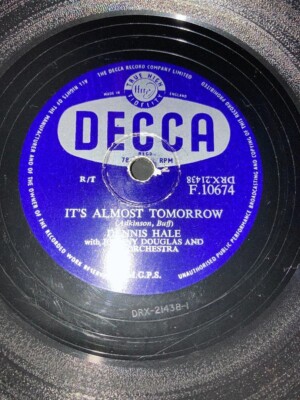 1956 DENNIS HALE 10'' 78 - IT'S ALMOST TOMORROW / STEALIN' - DECCA - F.10674