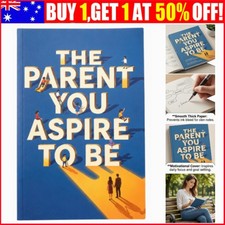 The Parent You Aspire to Be Books To Improve Children's Behavior