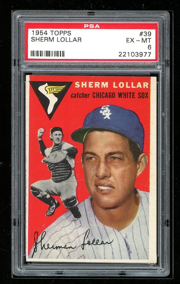 1954 Topps #39 Sherm Lollar PSA 6