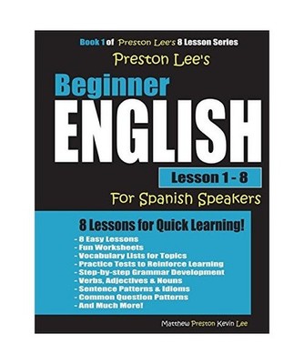 Preston Lee's Beginner English Lesson 1 - 8 For Spanish Speakers, Lee, Kevin