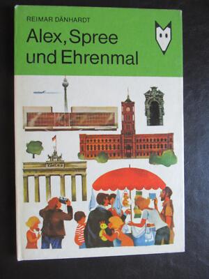 Alex,Spree und Ehrenmal-Berlin-Ostberlin-Mein kleines Lexikon-DDR