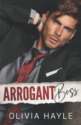 Arrogant Boss - Hayle, Olivia