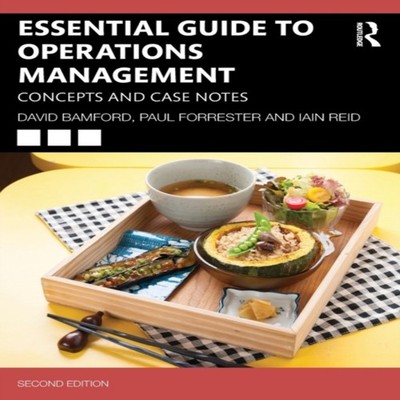 Essential Guide to Operations Management Concepts and Case Notes