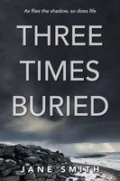 Three Times Buried | Jane Smith | Taschenbuch | Englisch | 2024