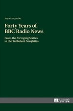 Luscombe - Forty Years Of Bbc Radio News  From The Swinging Sixties T - X555z
