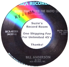 Bill Anderson Every Time I Turn the Radio On / You Are My Story 45 7" Vinyl