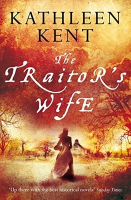 THE TRAITOR by Kathleen Kent Paperback Self Help Business