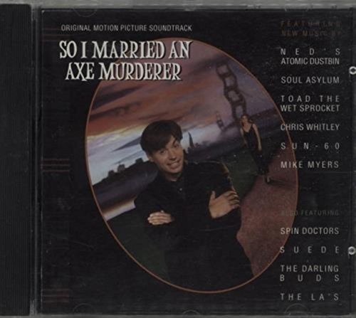So I Married An Axe Murderer by So I Married An Axe Murderer [Audio CD]