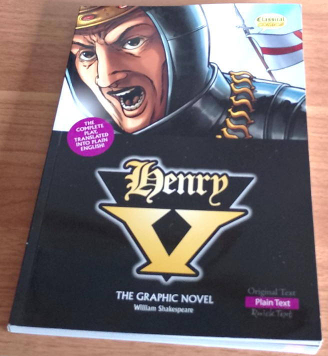 Henry V - The Graphic Novel - Plain English Text - William Shakespeare