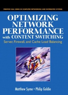 Optimizing Network Performance with Content Switching : Server, F