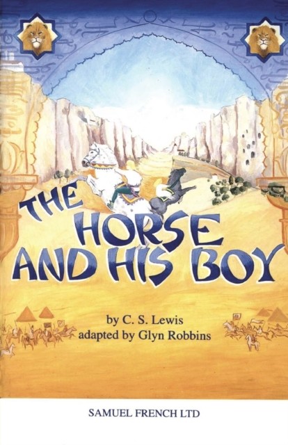 The Horse and His Boy by C. S. Lewis (Paperback Book)