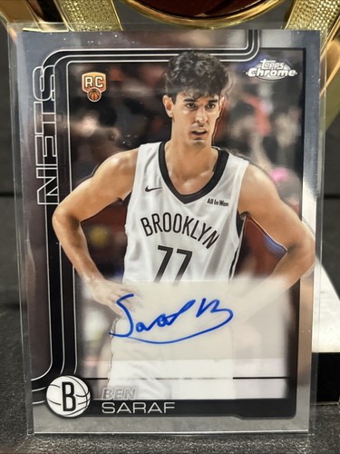 2025 Topps Chrome Ben Saraf Chrome Rookie Autographs (RAW)