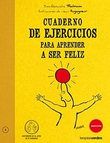 Cuaderno de ejercicios. Aprender a ser feliz (Terap... | Buch | Zustand sehr gut