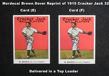 MORDECAI BROWN Dover Reprint of Cracker Jack Card #32 _ CARD (F) on Right