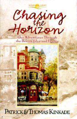 Chasing the Horizon: Our Adventures Through the British Isles and France  - GOOD