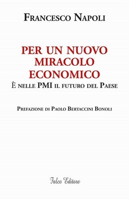 Buch - Francesco Napoli - Für ein neues Wirtschaftswunder. Es ist im Mittelstand Die Zukunft