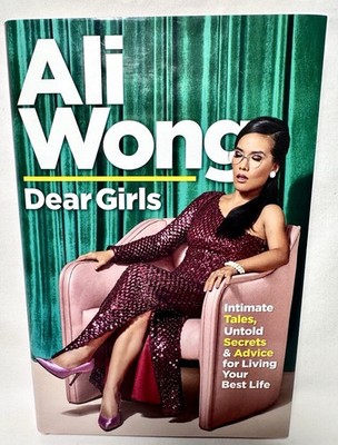 ALI WONG Signed Book DEAR GIRLS 1st Edition /1st Printing Autograph HC (2019)
