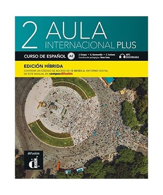 Aula Int. Plus 2 Ed.hibrída L. del alumno: Libro del alumno + MP3 descargable 2