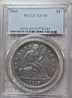 1843 Liberty Seated Silver Dollar, PCGS XF45