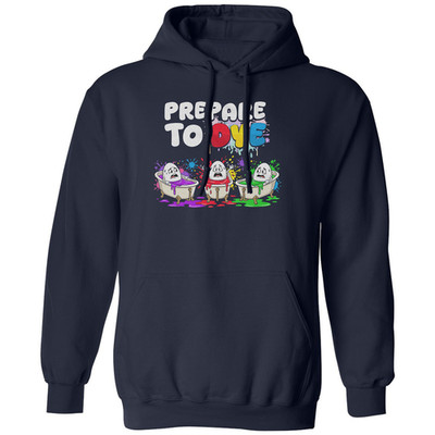 Prepare To Dye Funny Easter Eggs Coloring Graphic Unisex Hooded Sweatshirt