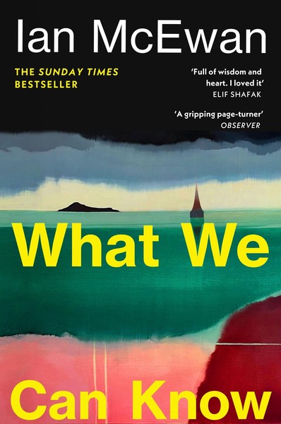 What We Can Know ~ Ian Mcewan ~ 9781529959208-image