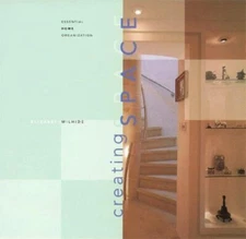 Creating Space : Essential Home Organization Hardcover Elizabeth