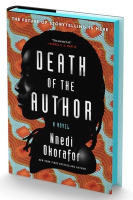 Death of the Author (Deluxe Limited Edition): A Stunning Africanfuturist Exp...