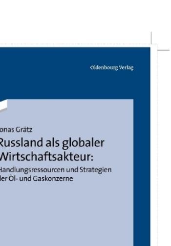Jonas Grätz Russland ALS Globaler Wirtschaftsakteur: Handlungsressou (Paperback)