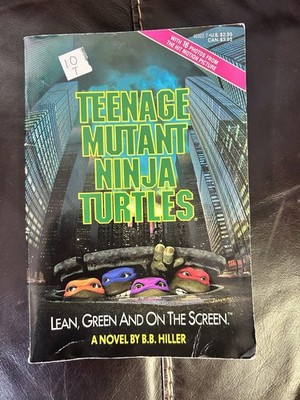 Teenage Mutant Ninja Turtles Lean Green And On The Screen Paperback Book 1990